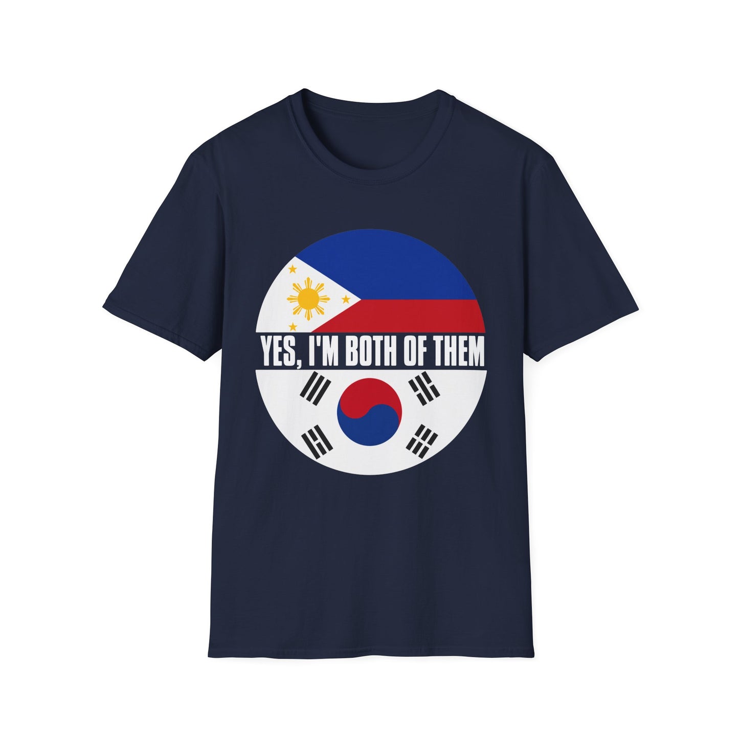 T-Shirt — Yes, I'm Both of Them (Philippines & South Korea)