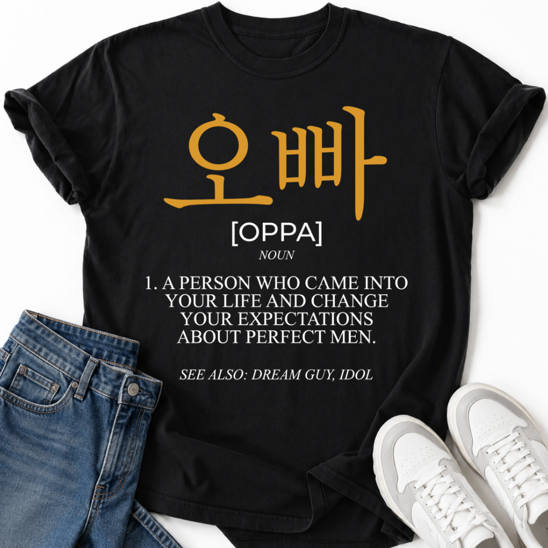 OPPA KOREAN WORD MEANING T-SHIRT