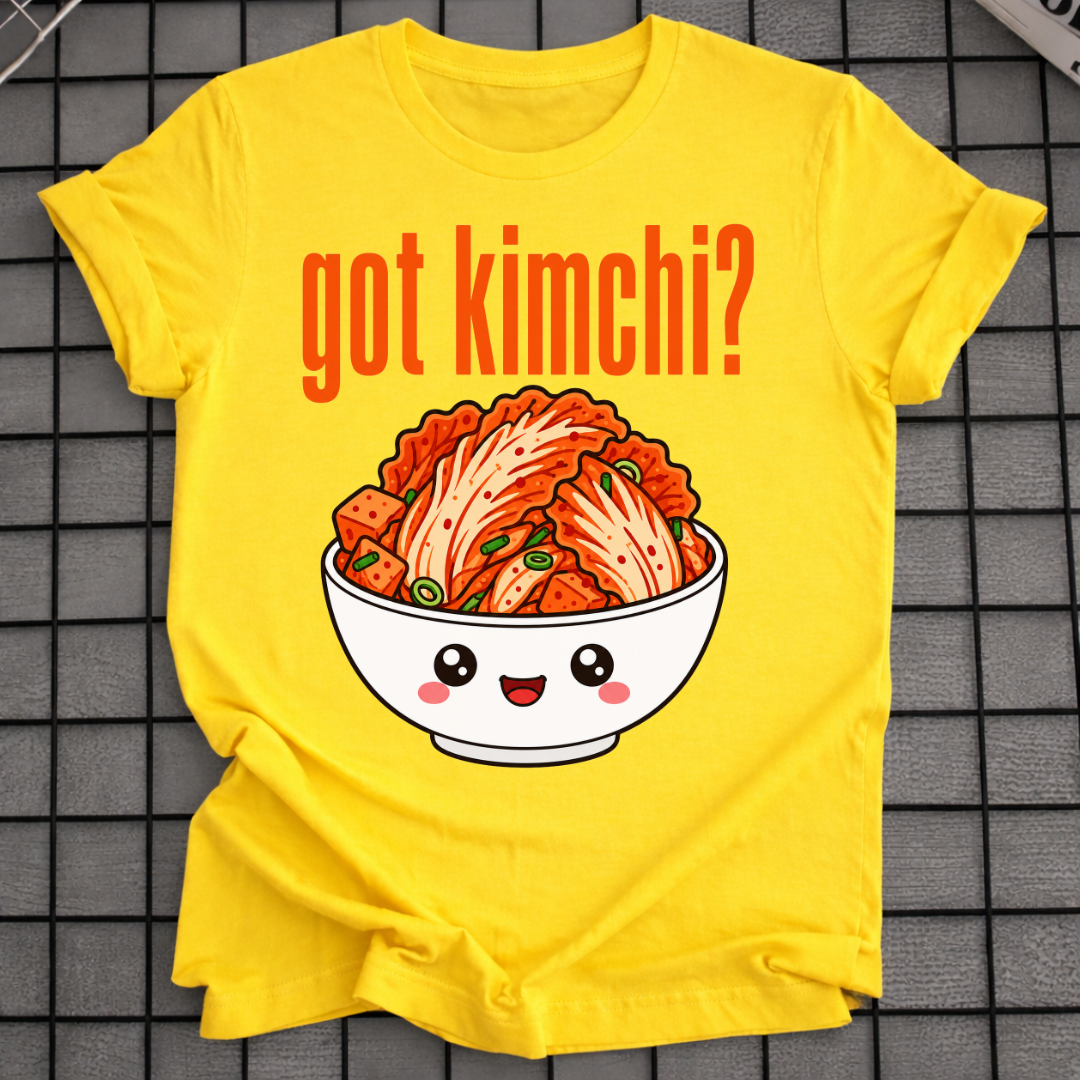 GOT KIMCHI T-SHIRT
