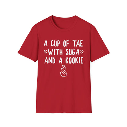 A Cup of Tae with Suga and a Kookie T-Shirt — BTS Fan Quote Tee
