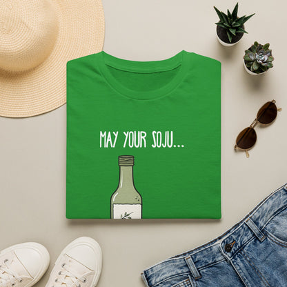 May Your Soju T-Shirt — Funny Korean Soju Drinking Tee