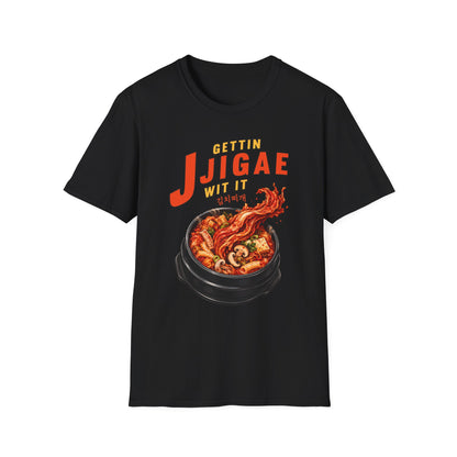 Jjigae T-Shirt — "Gettin Jjigae Wit It" Spicy Korean Stew Graphic Tee