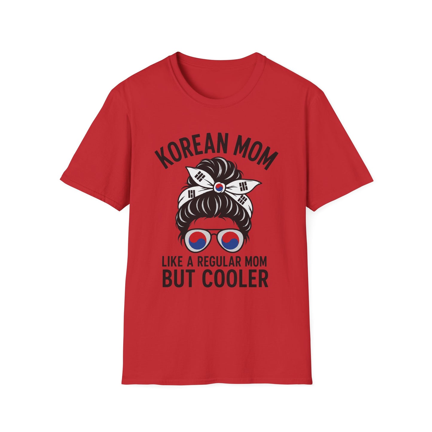 Korean Mom T-Shirt — "Like a Regular Mom But Cooler" Stylish Korean Pride Top