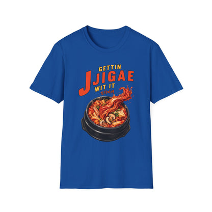 Jjigae T-Shirt — "Gettin Jjigae Wit It" Spicy Korean Stew Graphic Tee