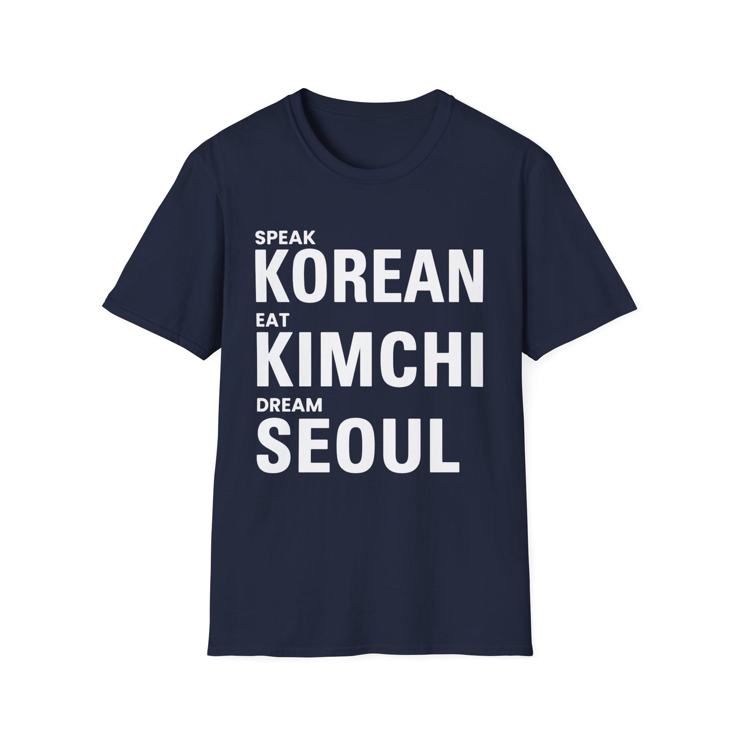 SPEAK KOREAN EAT KIMCHI T-SHIRT