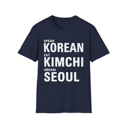 SPEAK KOREAN EAT KIMCHI T-SHIRT