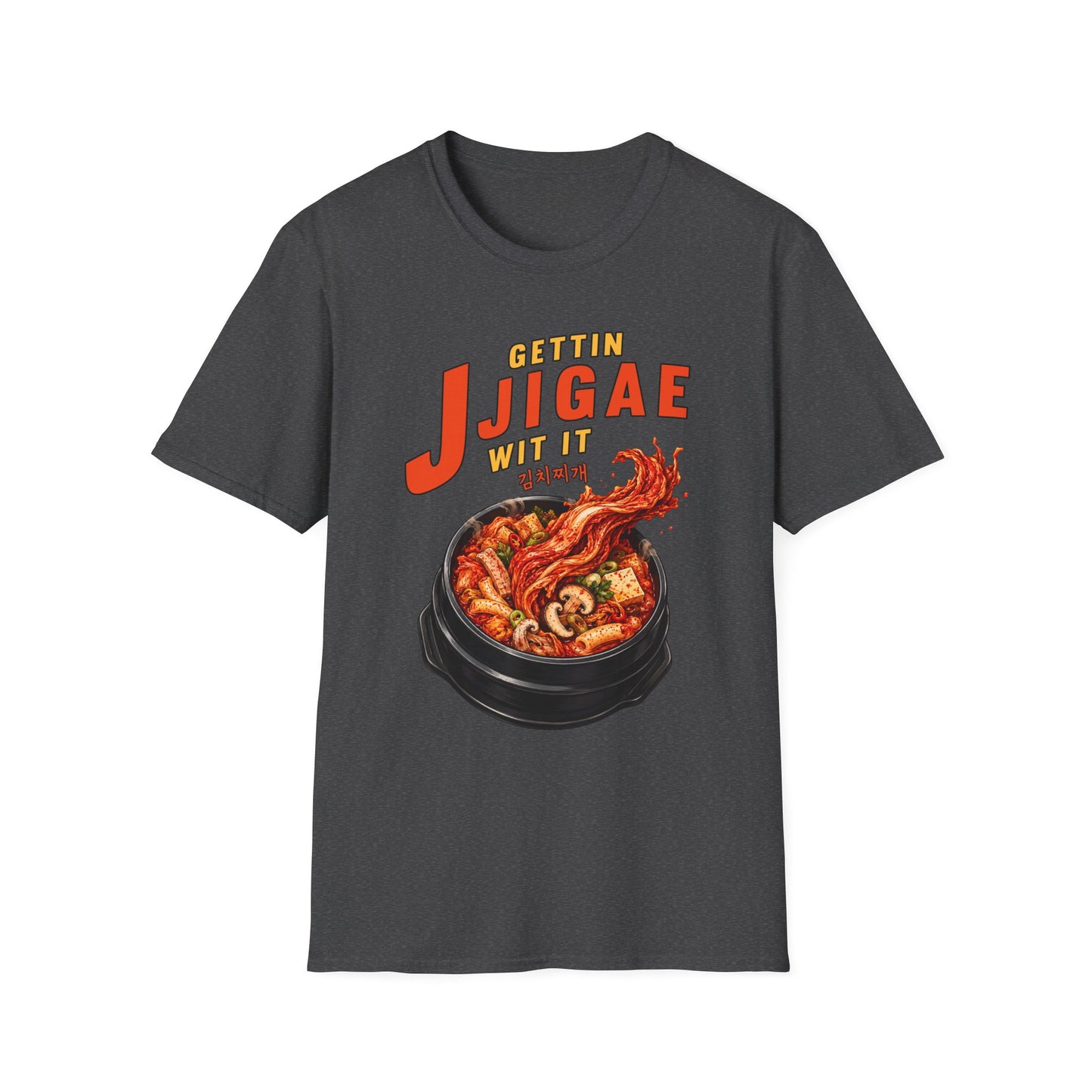 Jjigae T-Shirt — "Gettin Jjigae Wit It" Spicy Korean Stew Graphic Tee