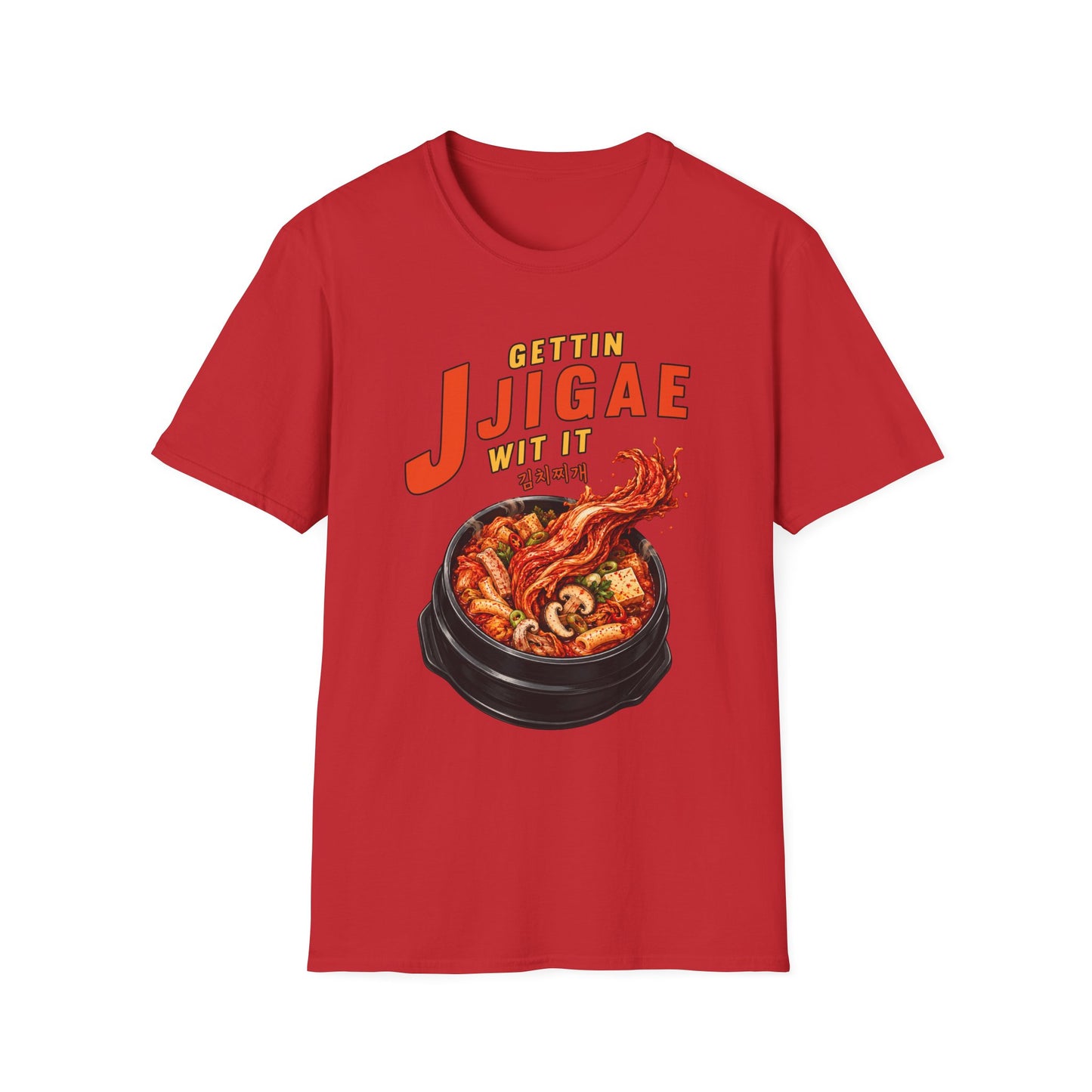 Jjigae T-Shirt — "Gettin Jjigae Wit It" Spicy Korean Stew Graphic Tee