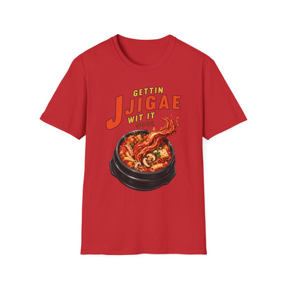 Jjigae T-Shirt — "Gettin Jjigae Wit It" Spicy Korean Stew Graphic Tee