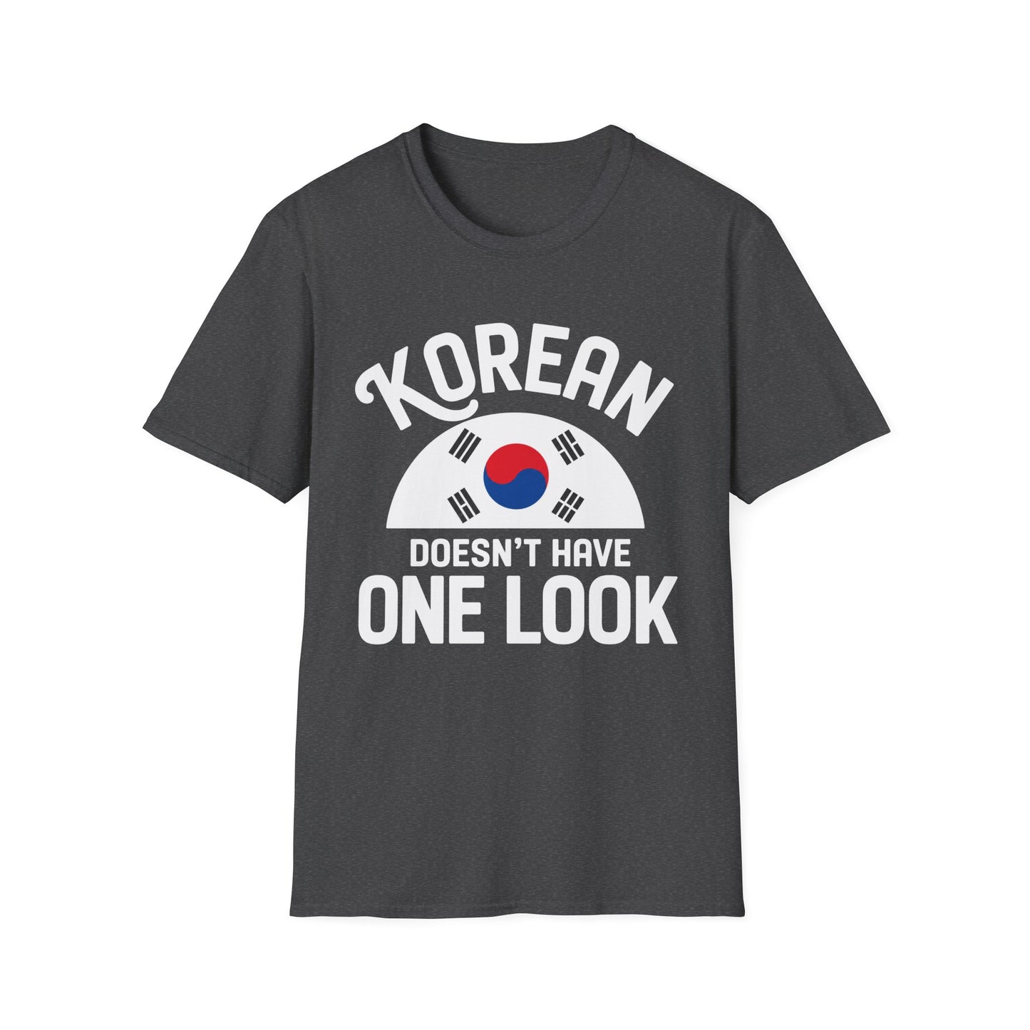 Korean Flag T‑Shirt — "Korean Doesn't Have One Look" Graphic Tee