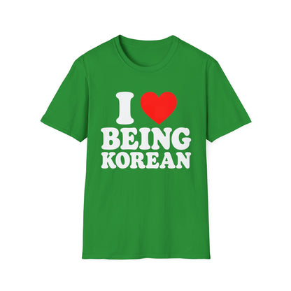 I Love Being Korean T-Shirt — Korean Pride Graphic Tee