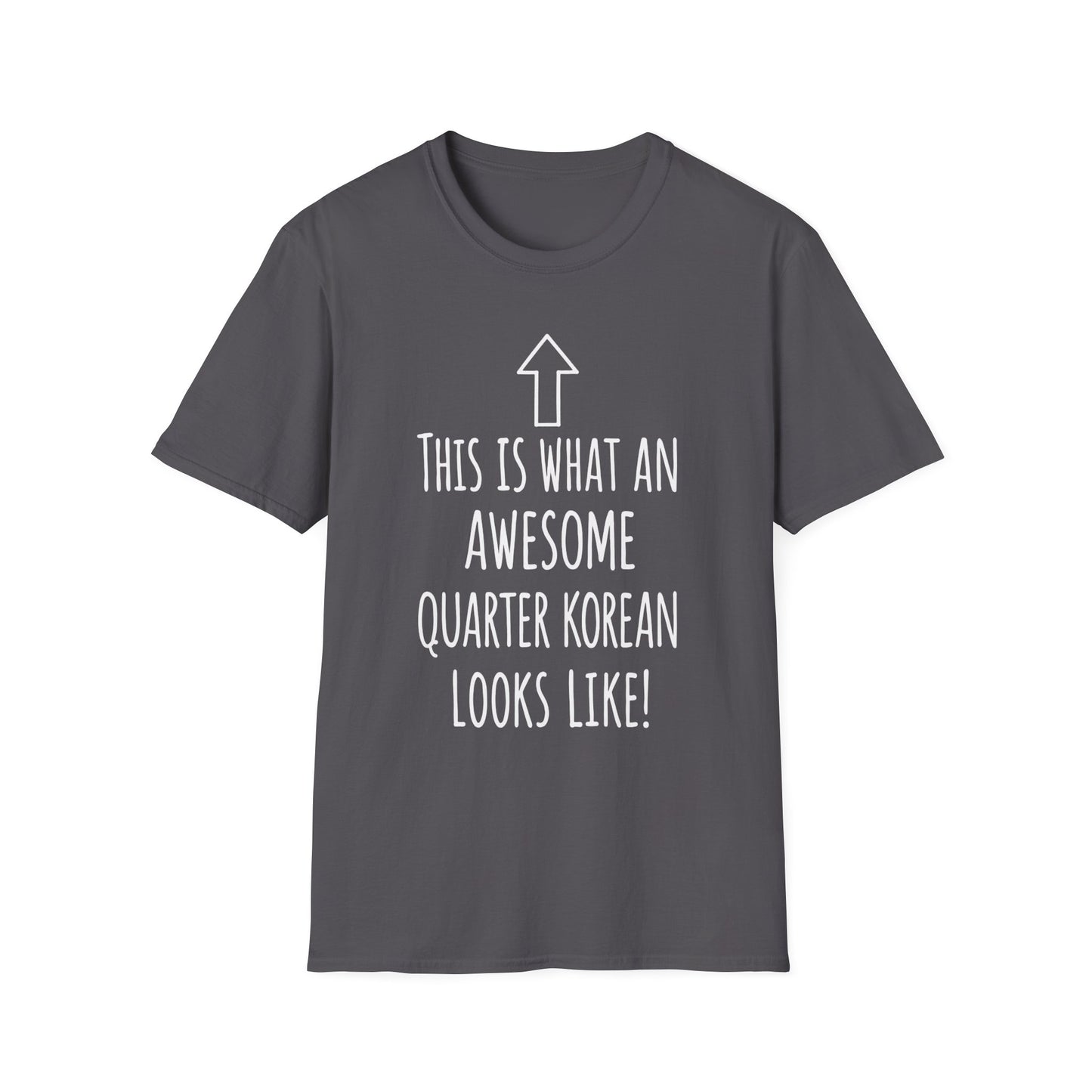 Quarter Korean T-Shirt - "This Is What An Awesome Quarter Korean Looks Like" Graphic Tee