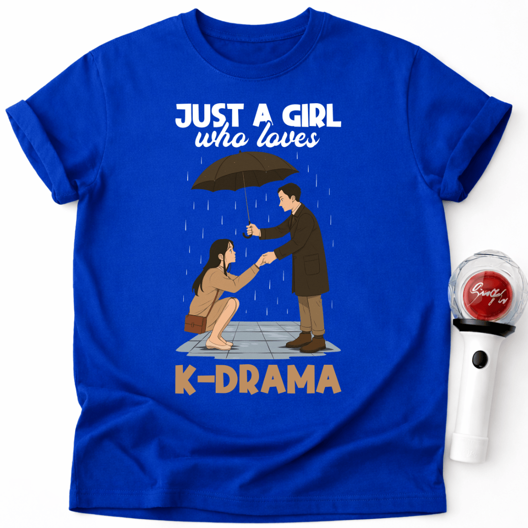 JUST A GIRL WHO LOVES K-DRAMA T-SHIRT