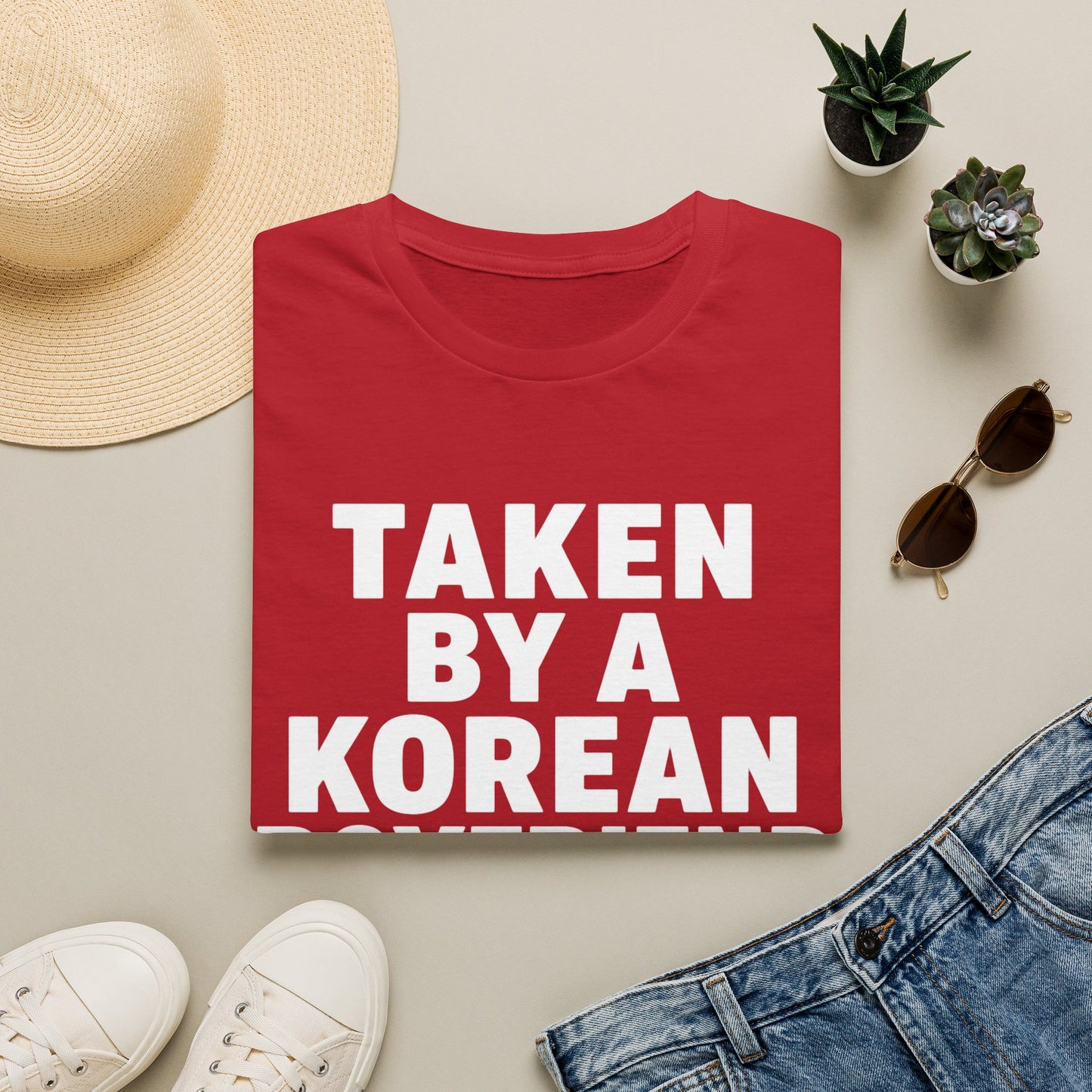 TAKEN BY A KOREAN BOYFRIEND T-SHIRT