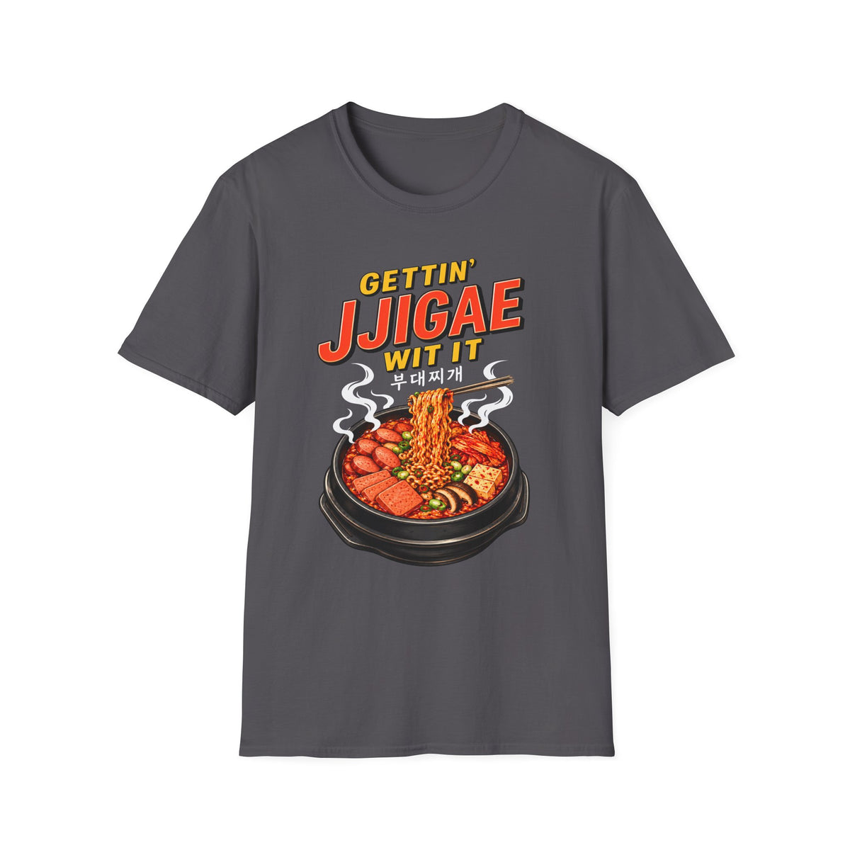 T-Shirt — "Gettin' Jjigae Wit It" Korean Stew Graphic Tee