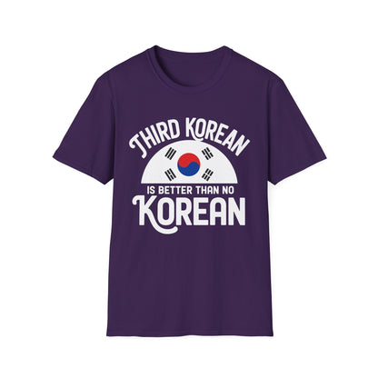 T-Shirt — "Third Korean Is Better Than No Korean" Flag Graphic