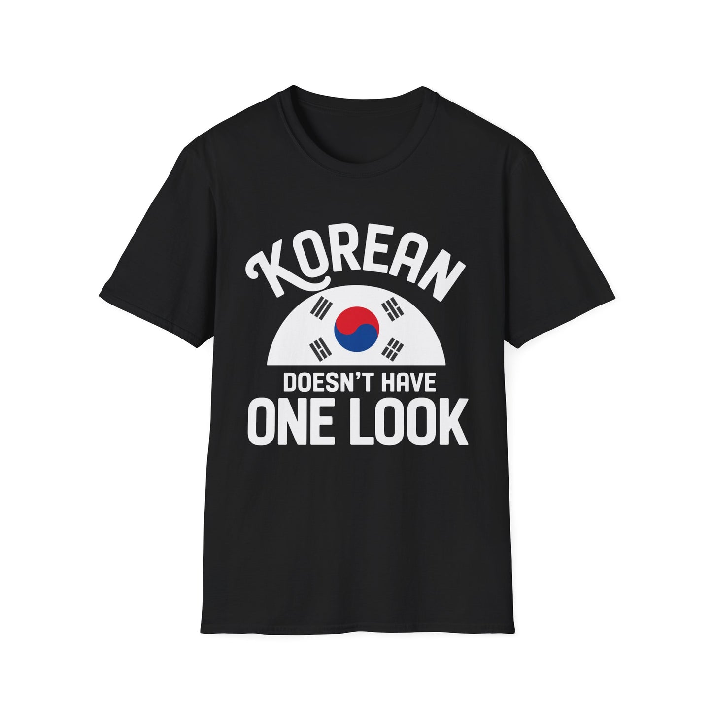 Korean Flag T‑Shirt — "Korean Doesn't Have One Look" Graphic Tee