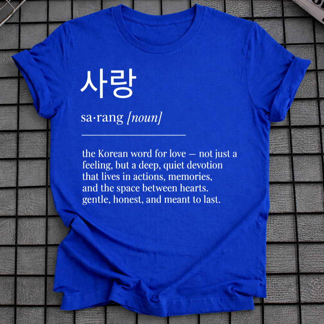 KOREAN WORD FOR LOVE T-SHIRT