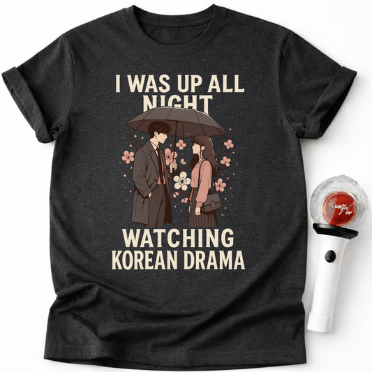 WATCHING K-DRAMA T-SHIRT
