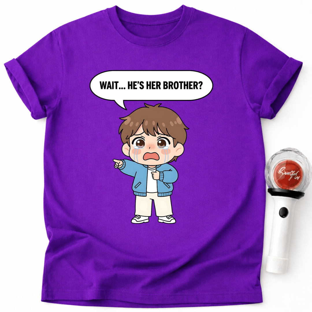 ER IST IHR BRUDER? T-SHIRT