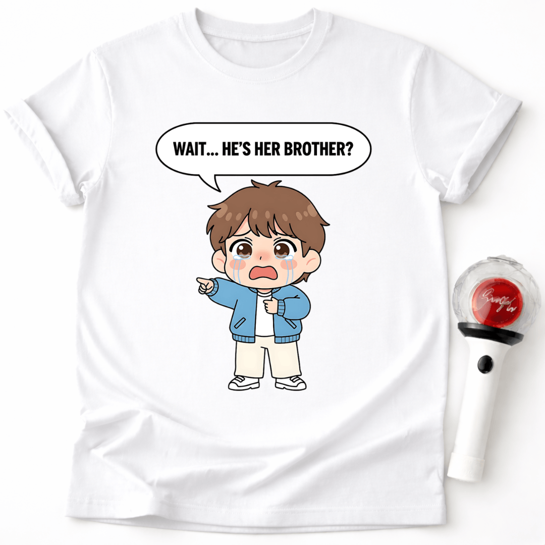 ER IST IHR BRUDER? T-SHIRT