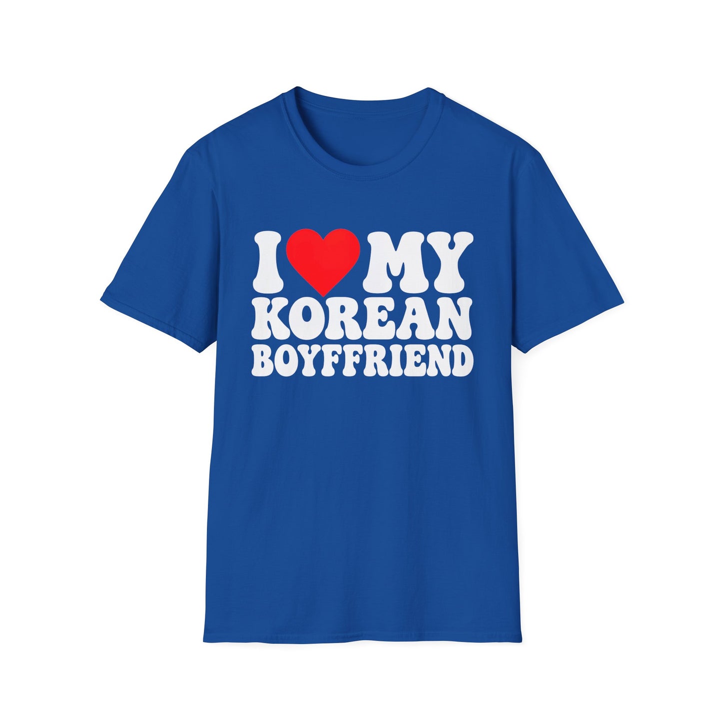 I LOVE MY KOREAN BOYFRIEND T-SHIRT
