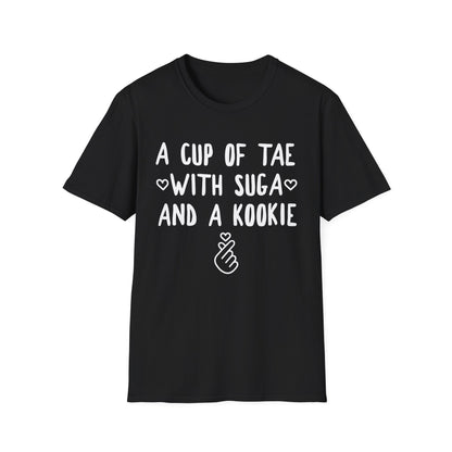A Cup of Tae with Suga and a Kookie T-Shirt — BTS Fan Quote Tee