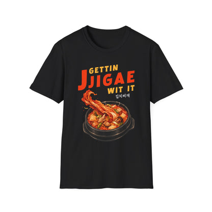 Gettin Jjigae Wit It T-Shirt — Korean Stew Graphic Tee