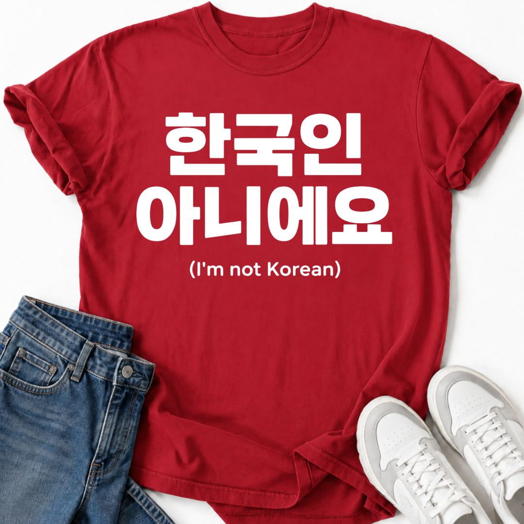 NOT KOREAN T-SHIRT