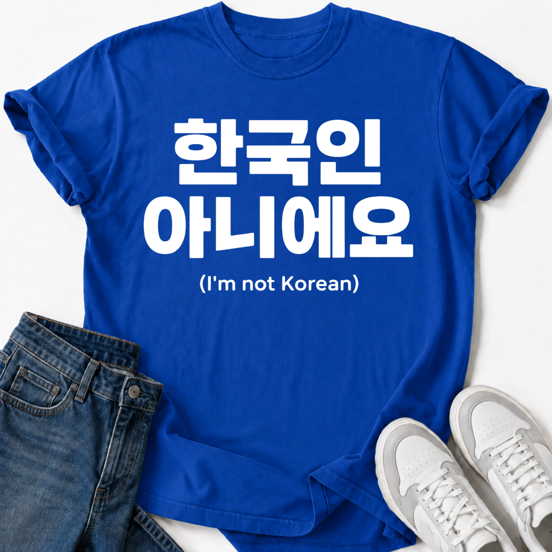 NOT KOREAN T-SHIRT