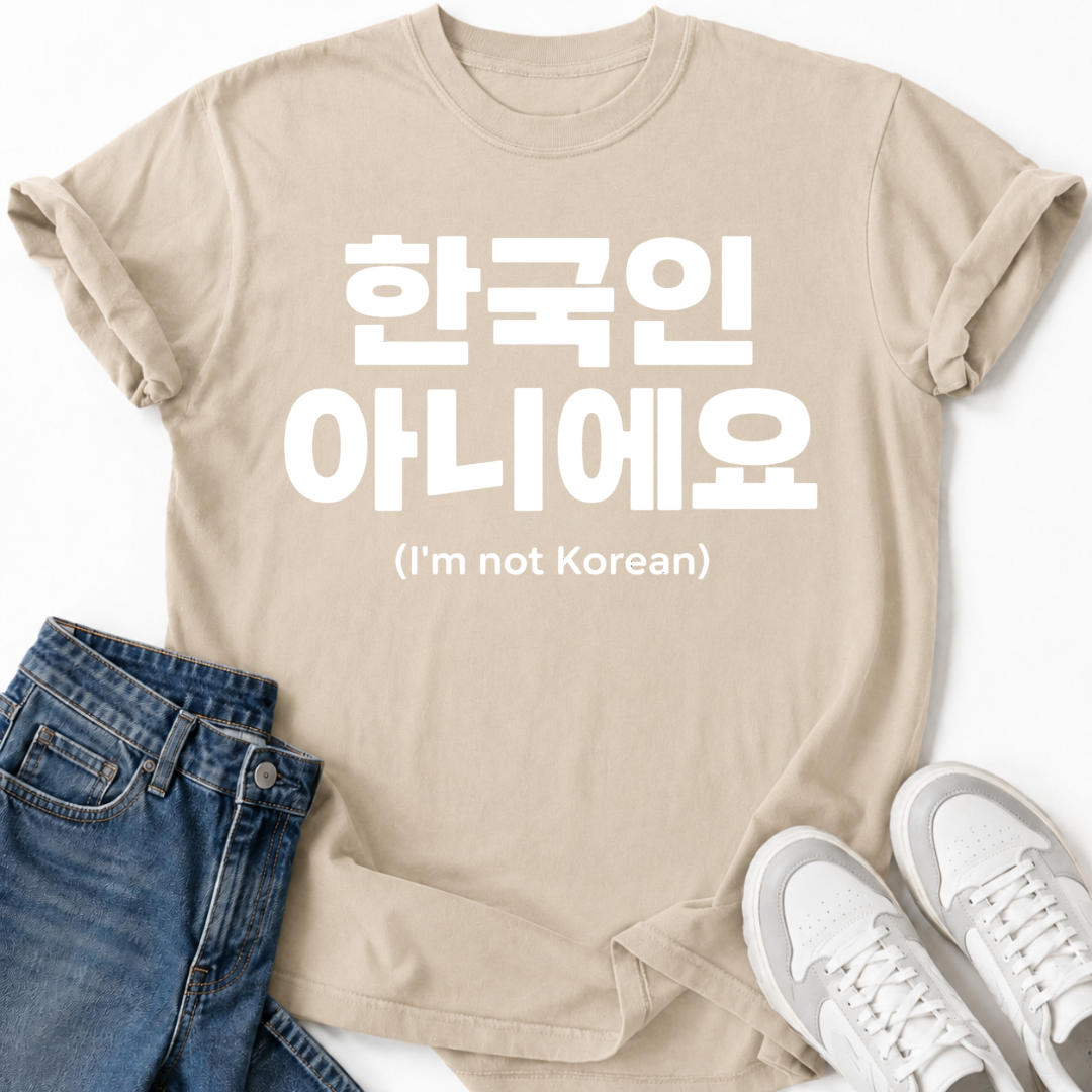 NOT KOREAN T-SHIRT