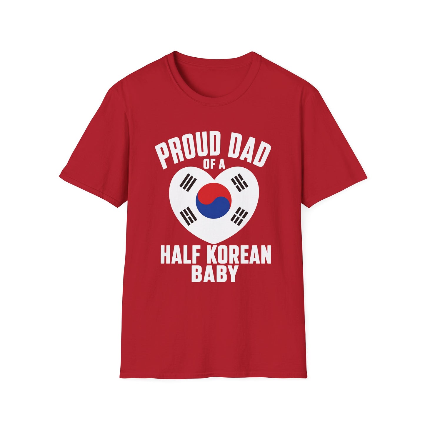 Proud Dad of a Half Korean Baby T-Shirt