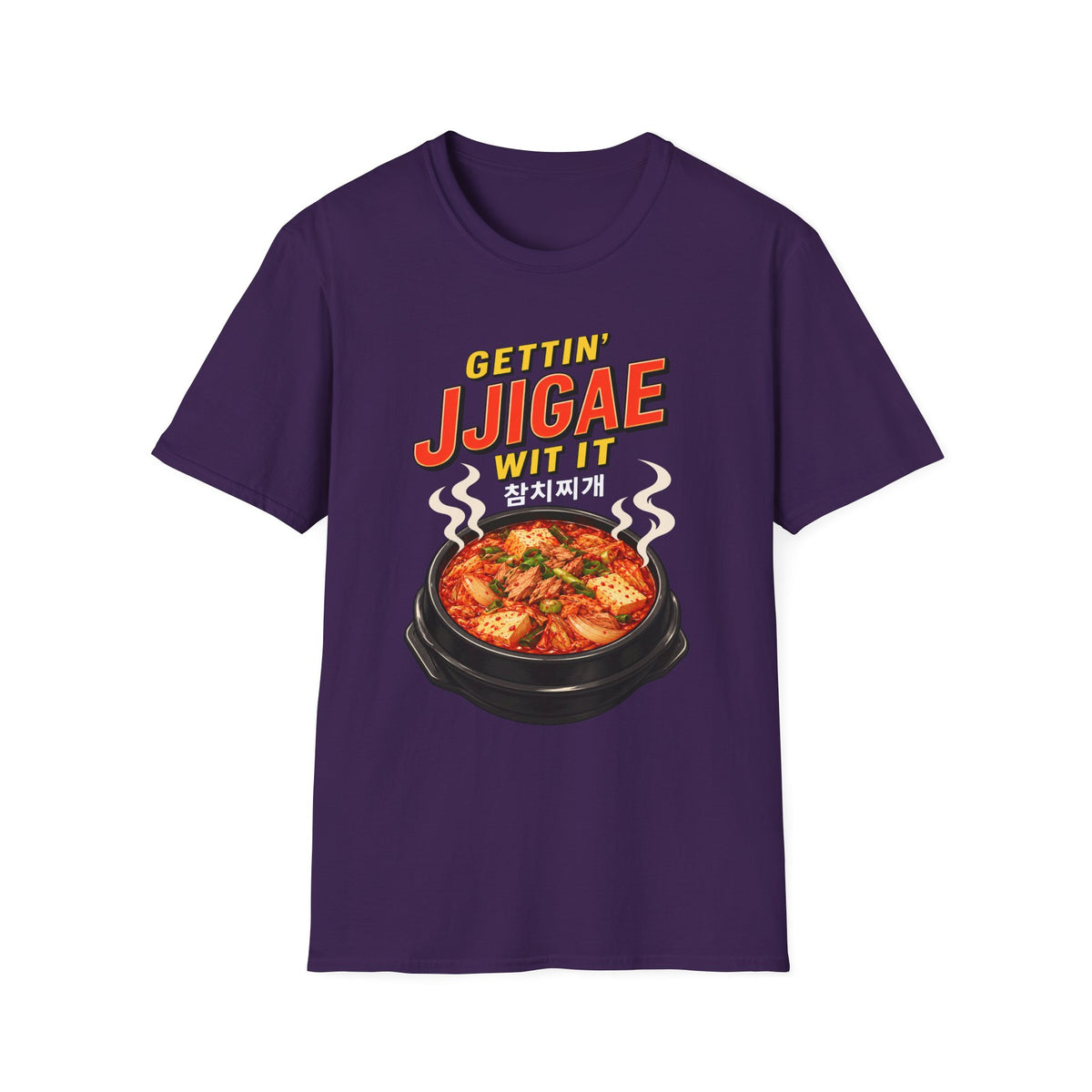 Gettin' Jjigae Wit It T-Shirt — Korean Stew Kimchi Jjigae Graphic Tee