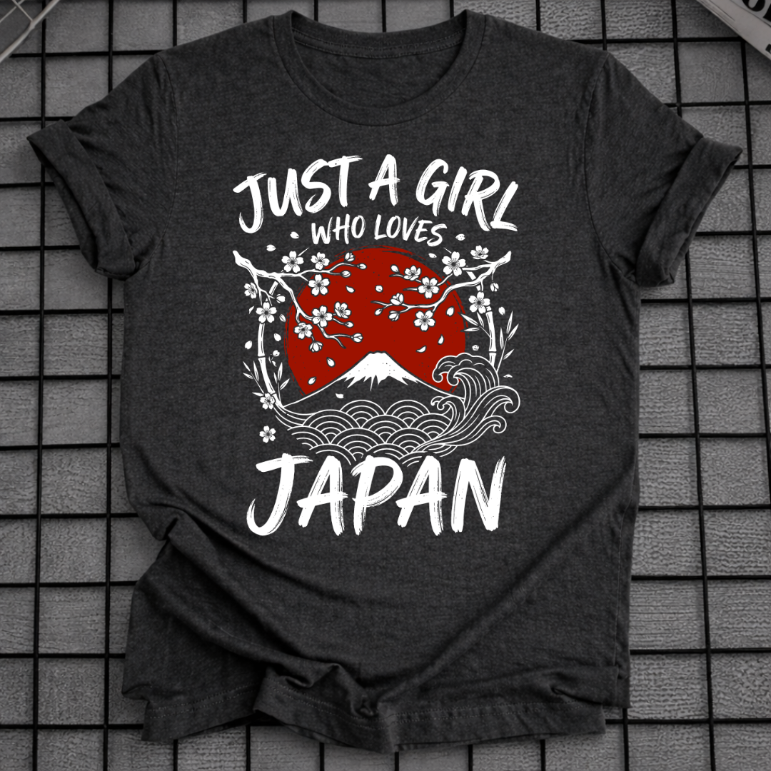 JUST A GIRL WHO LOVES JAPAN T-SHIRT