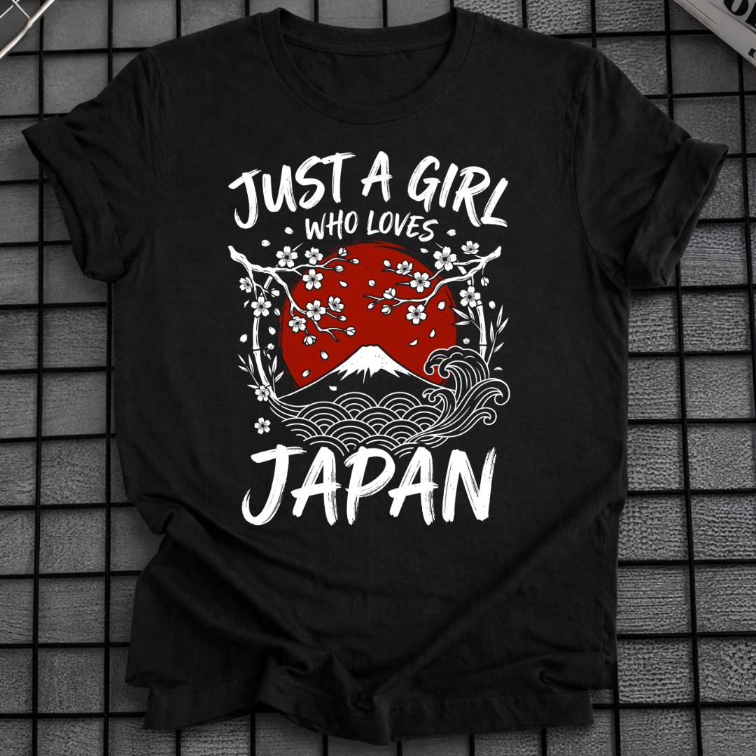 JUST A GIRL WHO LOVES JAPAN T-SHIRT