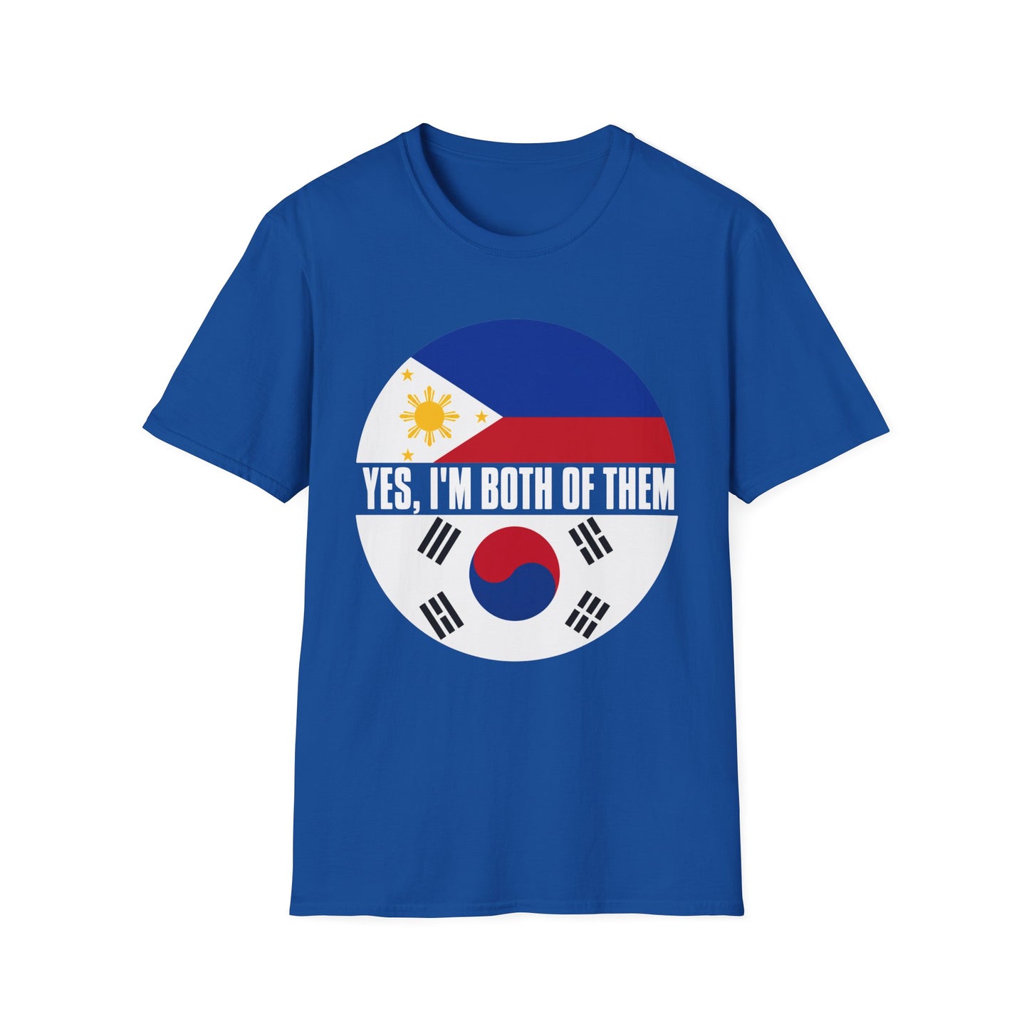 T-Shirt — Yes, I'm Both of Them (Philippines & South Korea)