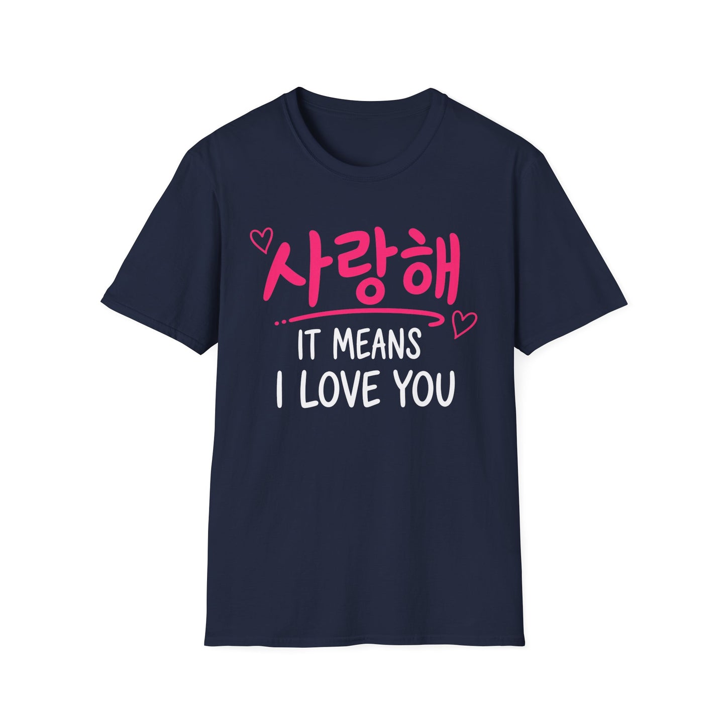 Korean '사랑해 It Means I Love You' T-Shirt