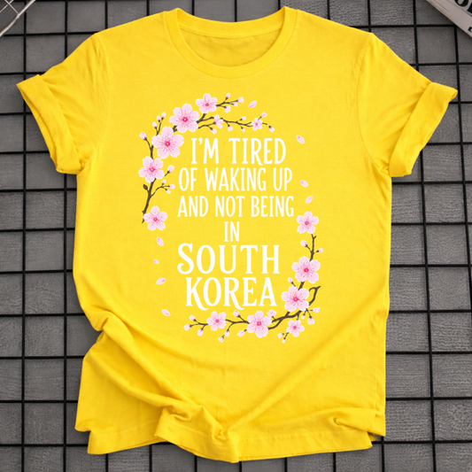 WAKING UP IN SOUTH KOREA T-SHIRT