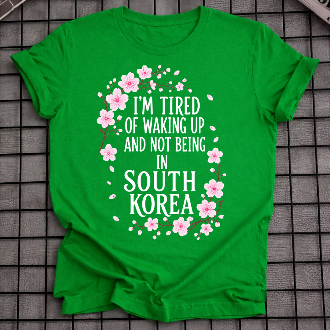 WAKING UP IN SOUTH KOREA T-SHIRT