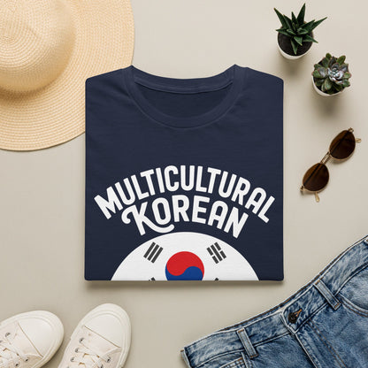 Multicultural Korean T-Shirt — 'Multicultural Korean Is Better Than No Korean' Pride Tee