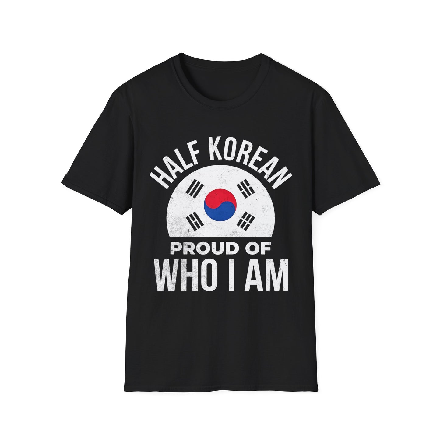 Half Korean T-Shirt — "Proud of Who I Am" Heritage Tee