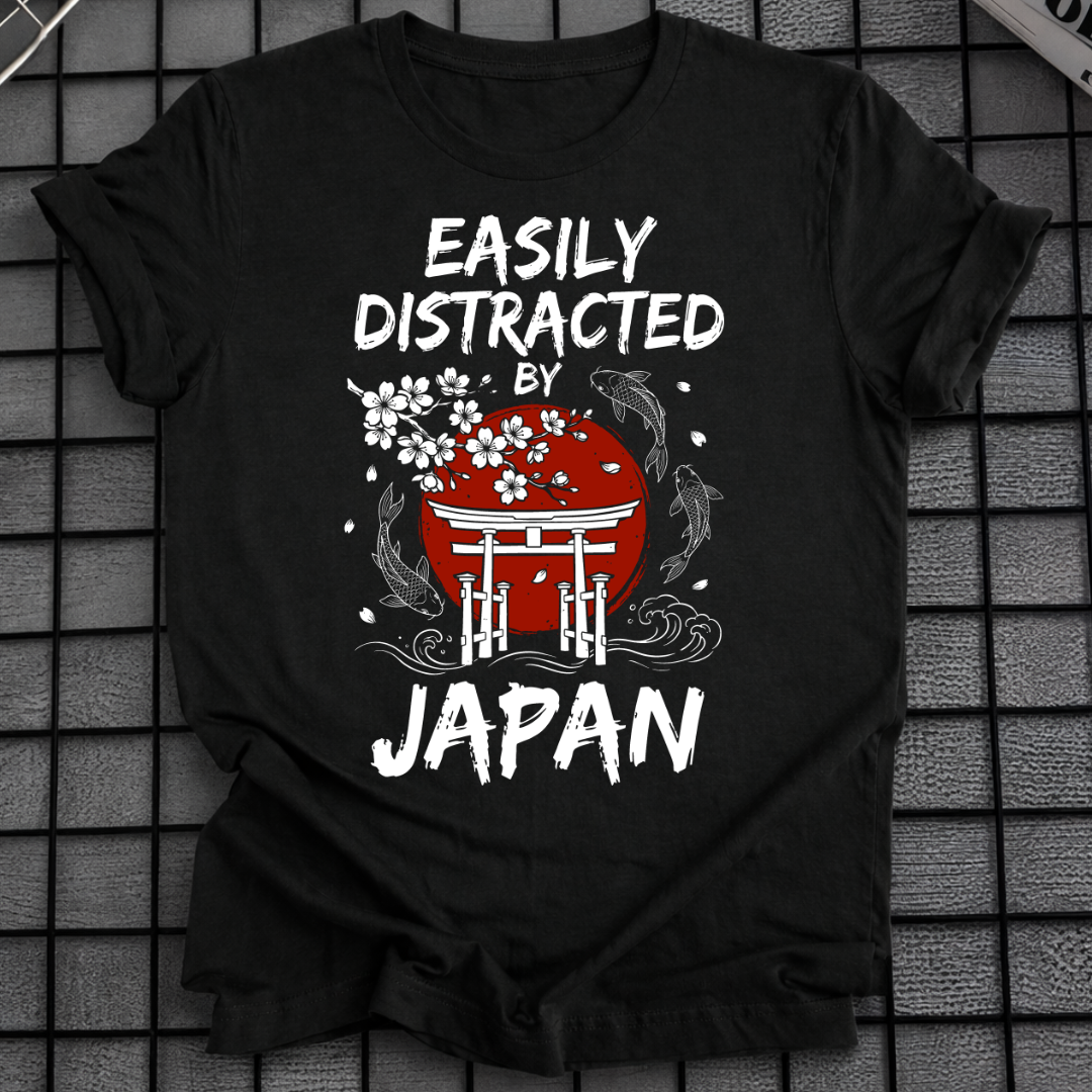 EASILY DISTRACTED BY JAPAN T-SHIRT