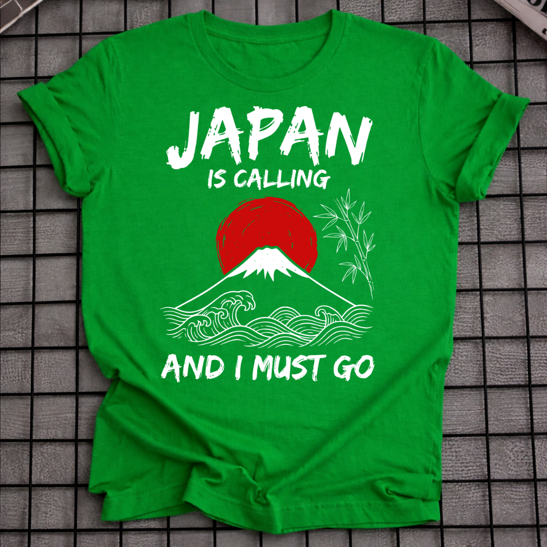 JAPAN IS CALLING T-SHIRT