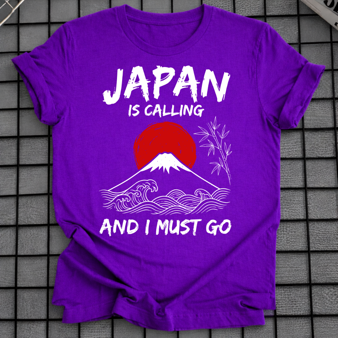 JAPAN IS CALLING T-SHIRT