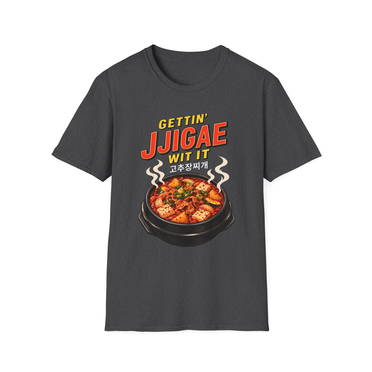 Gettin' Jjigae Wit It T-Shirt — Korean Stew Foodie Graphic Tee