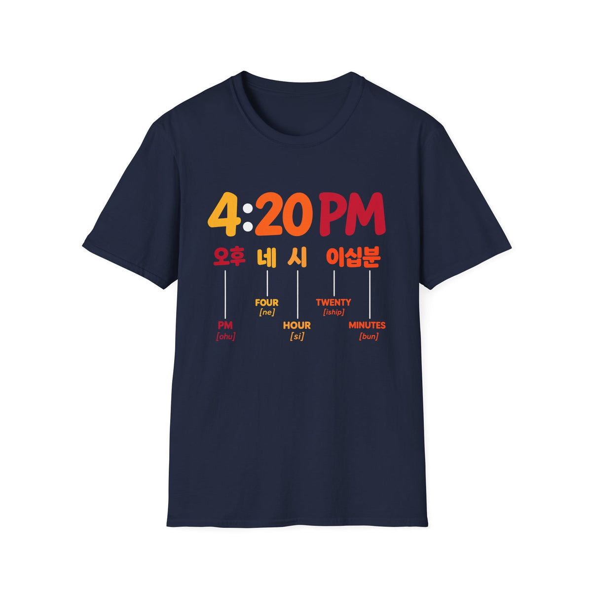 4:20 PM Graphic T-Shirt — Bilingual Korean/English Time Countdown Tee