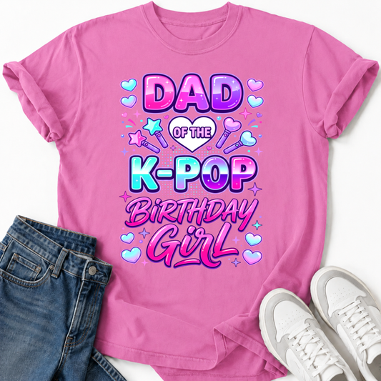 DAD K-POP BIRTHDAY GIRL T-SHIRT