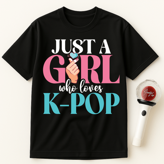 JUST A GIRL WHO LOVES K-POP UNISEX T-SHIRT