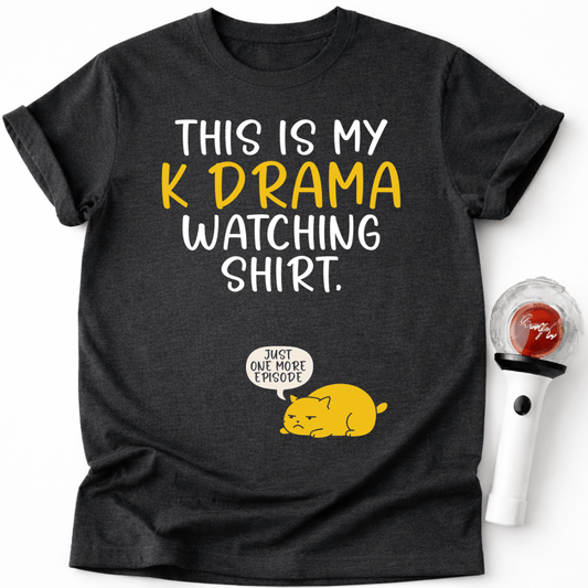 K-DRAMA WATCHING T-SHIRT