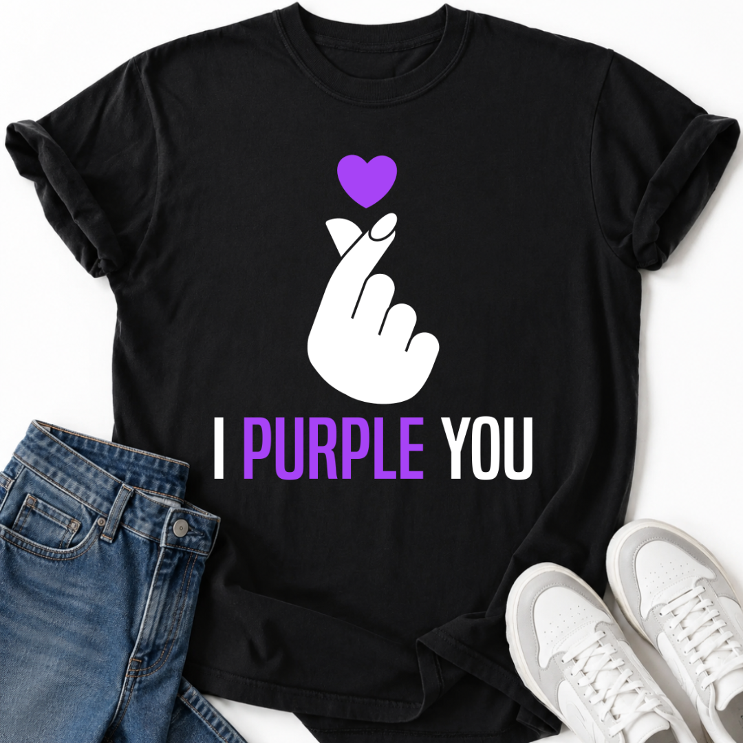 I PURPLE YOU T-SHIRT